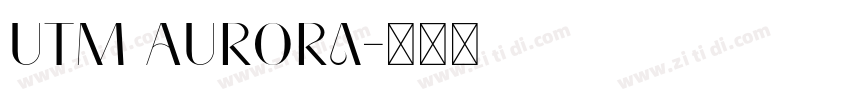 UTM Aurora字体转换